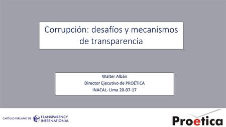 Corrupción: desafíos y mecanismos de transparencia