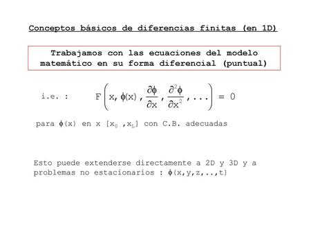 Conceptos básicos de diferencias finitas (en 1D)