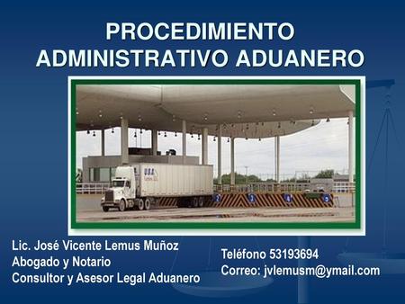 PROCEDIMIENTO ADMINISTRATIVO ADUANERO