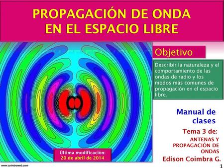 PROPAGACIÓN DE ONDA EN EL ESPACIO LIBRE