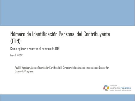 Número de Identificación Personal del Contribuyente (ITIN):