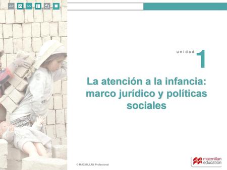 La atención a la infancia: marco jurídico y políticas sociales