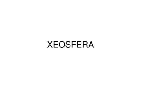 XEOSFERA.