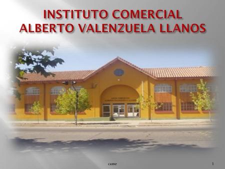 INSTITUTO COMERCIAL ALBERTO VALENZUELA LLANOS