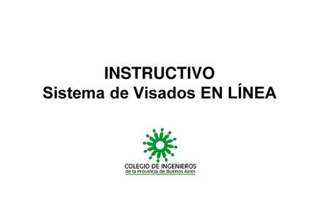 INSTRUCTIVO Sistema de Visados EN LÍNEA