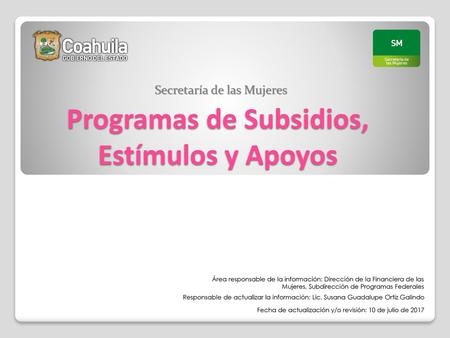 Programas de Subsidios, Estímulos y Apoyos