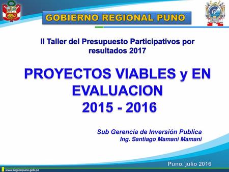 PROYECTOS VIABLES y EN EVALUACION
