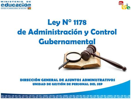 Ley N° 1178 de Administración y Control Gubernamental