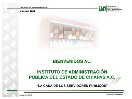 INSTITUTO DE ADMINISTRACIÓN PÚBLICA DEL ESTADO DE CHIAPAS A.C.