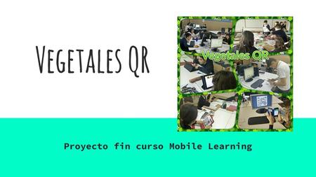 Proyecto fin curso Mobile Learning