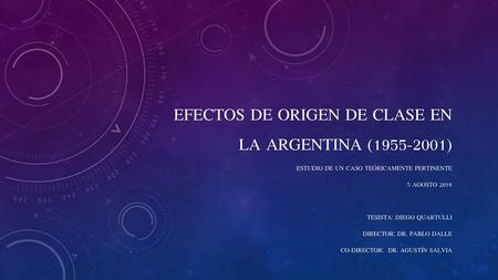 Efectos de origen de clase en la Argentina ( )