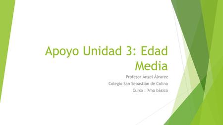 Apoyo Unidad 3: Edad Media