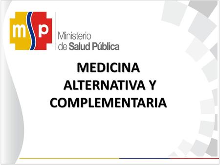 ALTERNATIVA Y COMPLEMENTARIA