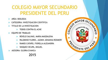 COLEGIO MAYOR SECUNDARIO PRESIDENTE DEL PERU