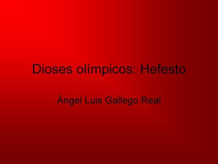 Dioses olímpicos: Hefesto