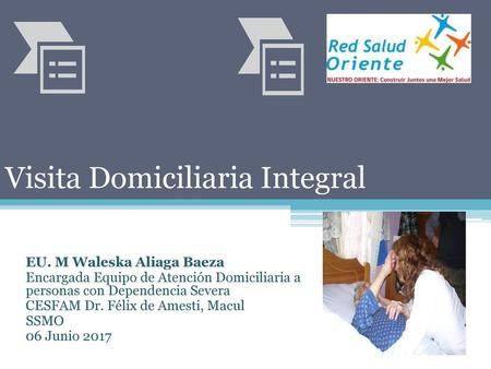 Visita Domiciliaria Integral