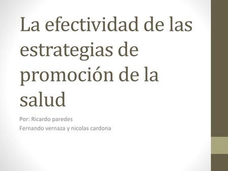 La efectividad de las estrategias de promoción de la salud