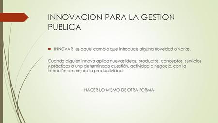 INNOVACION PARA LA GESTION PUBLICA