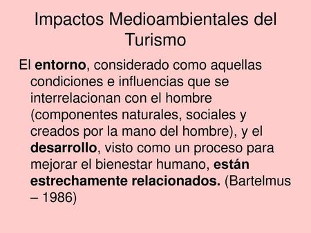 Impactos Medioambientales del Turismo