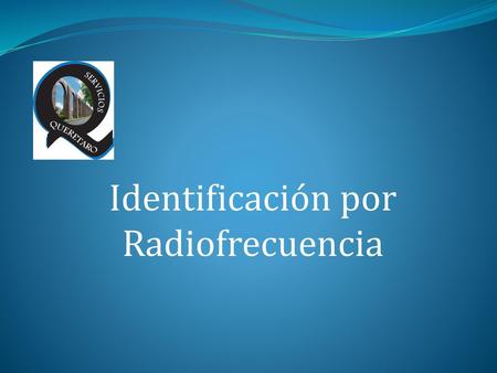Identificación por Radiofrecuencia