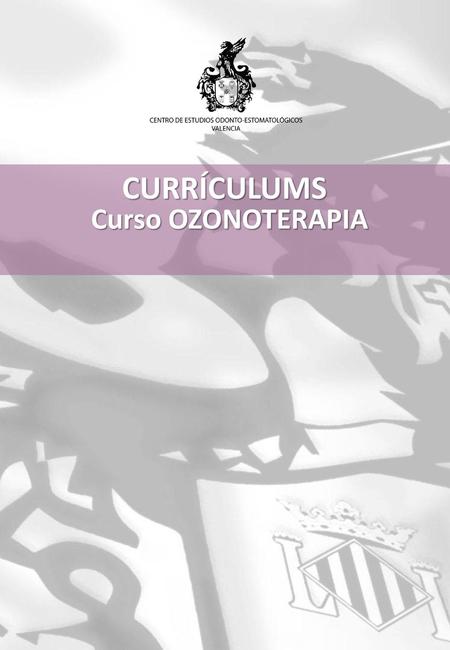 CURRÍCULUMS Curso OZONOTERAPIA.