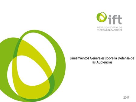 Lineamientos Generales sobre la Defensa de las Audiencias