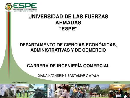 UNIVERSIDAD DE LAS FUERZAS ARMADAS “ESPE”