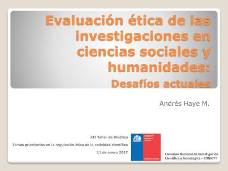 Andrés Haye M. XII Taller de Bioética