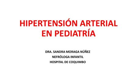 HIPERTENSIÓN ARTERIAL EN PEDIATRÍA