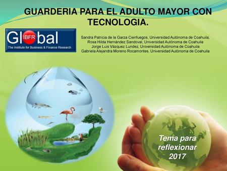 GUARDERIA PARA EL ADULTO MAYOR CON TECNOLOGIA.