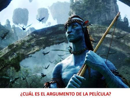 ¿CUÁL ES EL ARGUMENTO DE LA PELÍCULA?