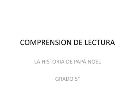 COMPRENSION DE LECTURA
