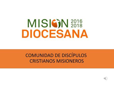 COMUNIDAD DE DISCÍPULOS CRISTIANOS MISIONEROS