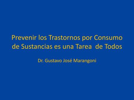 Dr. Gustavo José Marangoni