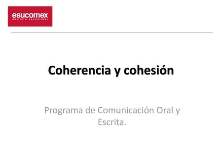 Programa de Comunicación Oral y Escrita.