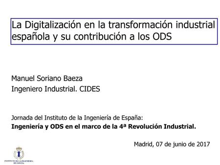 Manuel Soriano Baeza Ingeniero Industrial. CIDES