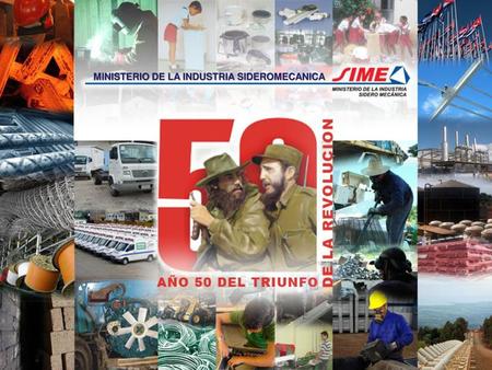 MINISTERIO DE LA INDUSTRIA SIDEROMECANICA