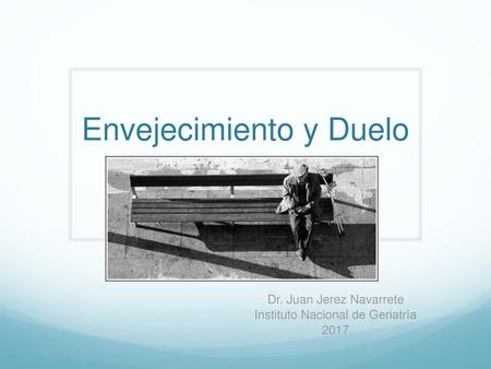 Envejecimiento y Duelo