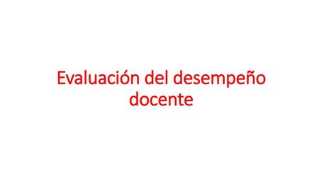 Evaluación del desempeño docente