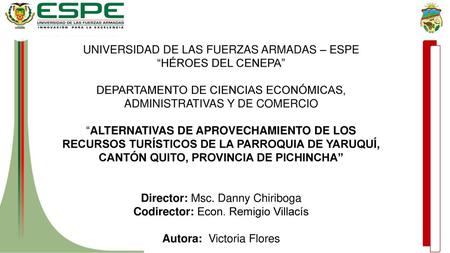 UNIVERSIDAD DE LAS FUERZAS ARMADAS – ESPE “HÉROES DEL CENEPA”