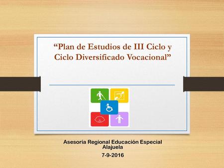 “Plan de Estudios de III Ciclo y Ciclo Diversificado Vocacional”