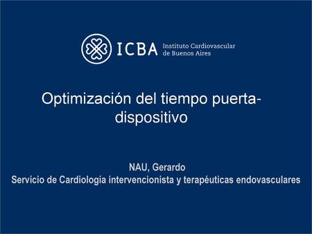 Optimización del tiempo puerta-dispositivo