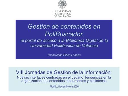 VIII Jornadas de Gestión de la Información: