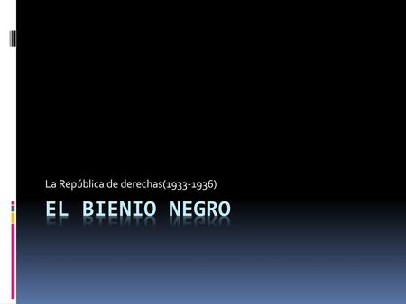 La República de derechas( )