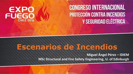 Escenarios de Incendios