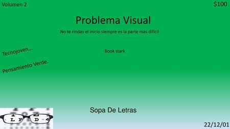 Problema Visual $100 Sopa De Letras 22/12/01 Volumen 2 Tecnojoven...