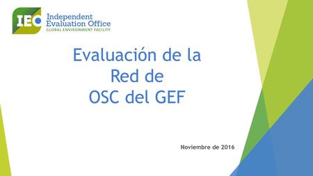 Evaluación de la Red de OSC del GEF