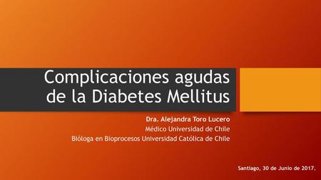 Complicaciones agudas de la Diabetes Mellitus