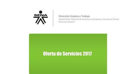 Oferta de Servicios 2017 Dirección Empleo y Trabajo