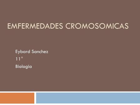 Emfermedades cromosomicas
